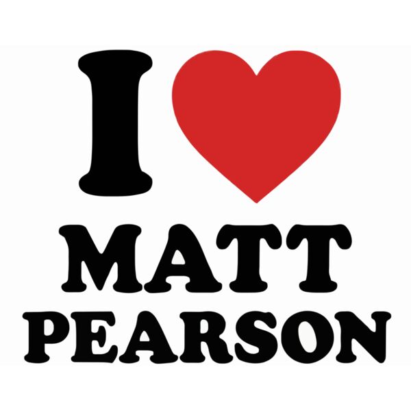 I <3 matt pearson 2026 CORRECTED Thumbnail